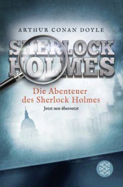 Die Abenteuer des Sherlock Holmes / Sherlock Holmes Neuübersetzung Bd.3 - Doyle, Arthur Conan
