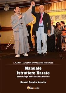 Manuale Istruttore Karate (eBook, ePUB) - Naletto, Sandro