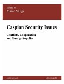 Caspian Security Issues (eBook, ePUB)