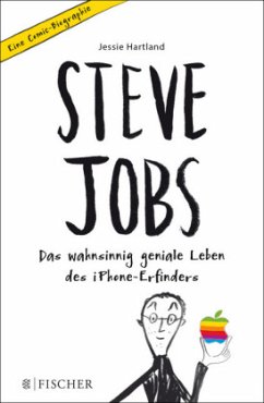 Steve Jobs - Das wahnsinnig geniale Leben des iPhone-Erfinders - Hartland, Jessie