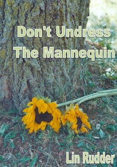 Don't Undress the Mannequin - Rudder, Lin