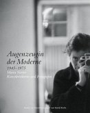 Augenzeugin der Moderne 1945-1975