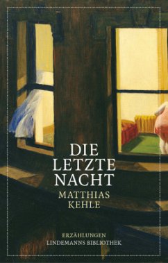 Die letzte Nacht - Kehle, Matthias