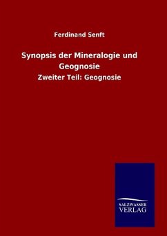 Synopsis der Mineralogie und Geognosie - Senft, Ferdinand