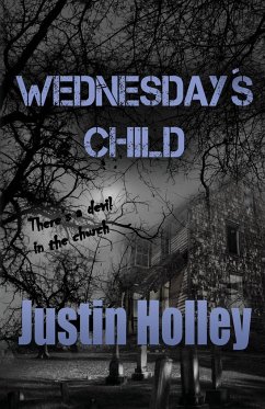 Wednesday's Child - Holley, Justin