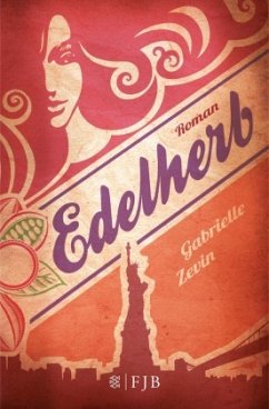 Edelherb / Schokomafia-Trilogie Bd.2 - Zevin, Gabrielle