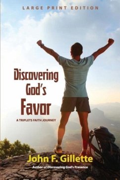 Discovering God's Favor - Gillette, John