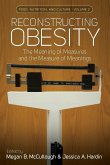 Reconstructing Obesity