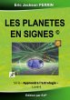 Astrologie livre 4: Les planï¿½tes en signes Eric Jackson Perrin Author