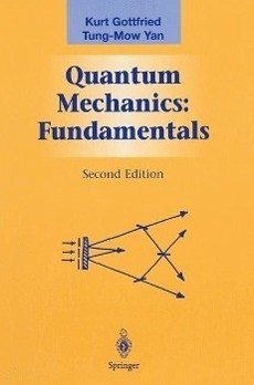Quantum Mechanics: Fundamentals (eBook, PDF) - Gottfried, Kurt; Yan, Tung-Mow