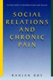 Social Relations and Chronic Pain (eBook, PDF)