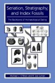 Seriation, Stratigraphy, and Index Fossils (eBook, PDF)