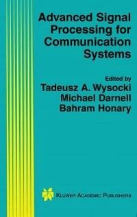 Advanced Signal Processing for Communication Systems (eBook, PDF)