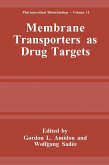 Membrane Transporters as Drug Targets (eBook, PDF)
