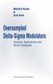 Oversampled Delta-Sigma Modulators (eBook, PDF)