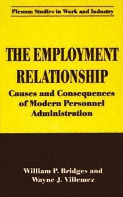 The Employment Relationship (eBook, PDF) - Bridges, William P.; Villemez, Wayne J.