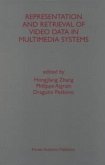 Representation and Retrieval of Video Data in Multimedia Systems (eBook, PDF)