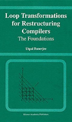 Loop Transformations for Restructuring Compilers (eBook, PDF) - Banerjee, Utpal