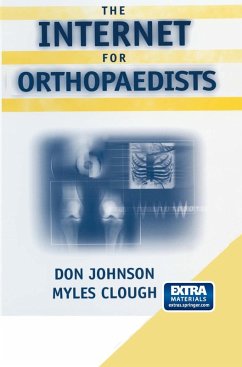 The Internet for Orthopaedists (eBook, PDF) - Johnson, Don; Clough, Myles