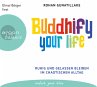 Buddhify your life - Bild 1