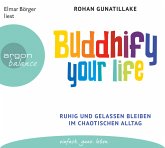 Buddhify your life