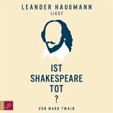 Ist Shakespeare tot?