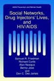 Social Networks, Drug Injectors' Lives, and HIV/AIDS (eBook, PDF)
