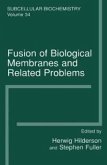 Fusion of Biological Membranes and Related Problems (eBook, PDF)