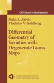 Differential Geometry of Varieties with Degenerate Gauss Maps (eBook, PDF)