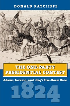 The One-Party Presidential Contest (eBook, ePUB) Cover The One-Party Presidential Contest (eBook, ePUB)