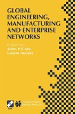 Global Engineering, Manufacturing and Enterprise Networks (eBook, PDF)