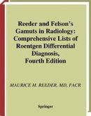 Reeder and Felson's Gamuts in Radiology (eBook, PDF)