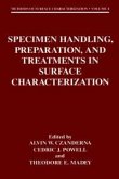 Specimen Handling, Preparation, and Treatments in Surface Characterization (eBook, PDF)
