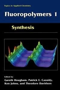 Fluoropolymers 1 (eBook, PDF)