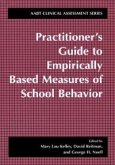 Practitioner's Guide to Empirically Based Measures of School Behavior (eBook, PDF)