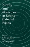 Atoms and Molecules in Strong External Fields (eBook, PDF)