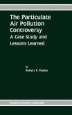 The Particulate Air Pollution Controversy (eBook, PDF)