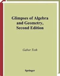 Glimpses of Algebra and Geometry (eBook, PDF) - Toth, Gabor