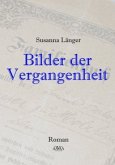 Bilder der Vergangenheit