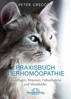 Praxisbuch Tierhomöopathie - Gregory, Peter