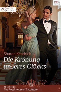 Die Krönung unseres Glücks (eBook, ePUB) - Kendrick, Sharon