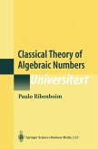 Classical Theory of Algebraic Numbers (eBook, PDF)