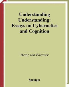 Understanding Understanding (eBook, PDF) - Foerster, Heinz Von