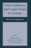 Exact Solutions and Scalar Fields in Gravity (eBook, PDF)