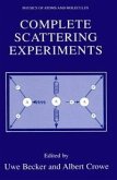 Complete Scattering Experiments (eBook, PDF)