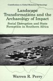 Landscape Transformations and the Archaeology of Impact (eBook, PDF)
