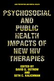 Psychosocial and Public Health Impacts of New HIV Therapies (eBook, PDF)