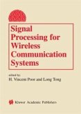 Signal Processing for Wireless Communication Systems (eBook, PDF)