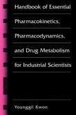Handbook of Essential Pharmacokinetics, Pharmacodynamics and Drug Metabolism for Industrial Scientists (eBook, PDF)