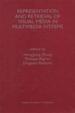 Representation and Retrieval of Visual Media in Multimedia Systems (eBook, PDF)